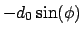 $-d_0 \sin(\phi)$